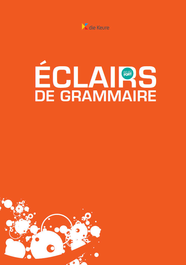 Eclairs de grammaire 一本清晰的法语语法小册子，还挺不错的