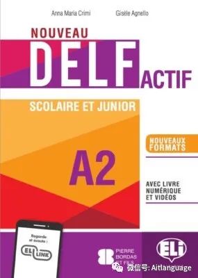 Nouveau DELF ACTIF : scolaire et junior A2