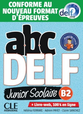 备考青少delf B2辅导书 ABC DELF Junior Scolaire B2 2021年