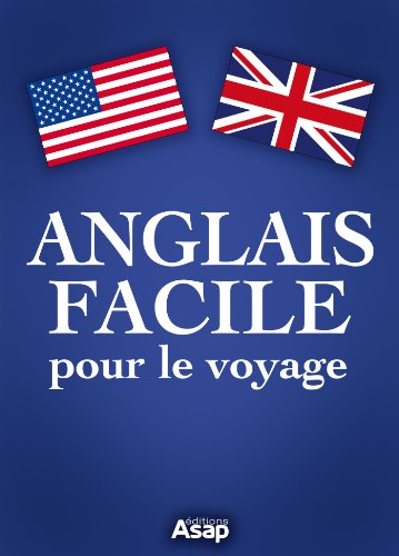 英法双语旅行手册 Anglais facile pour le voyage