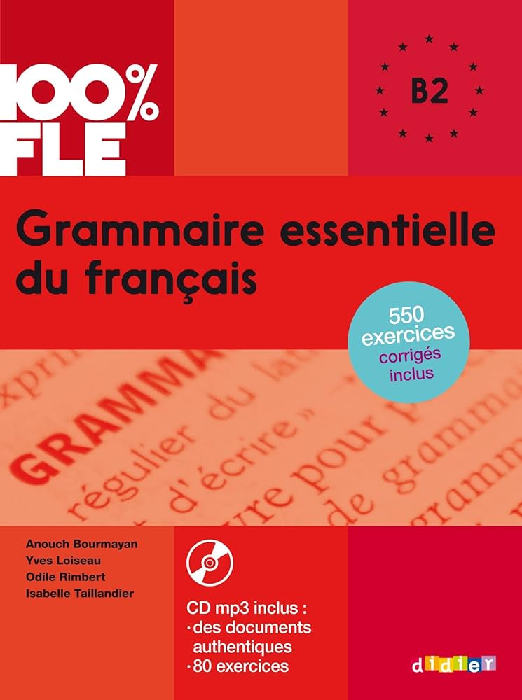 法语语法练习|中级学习者(B2)必做的一本法语练习 Grammaire essentielle du français B2