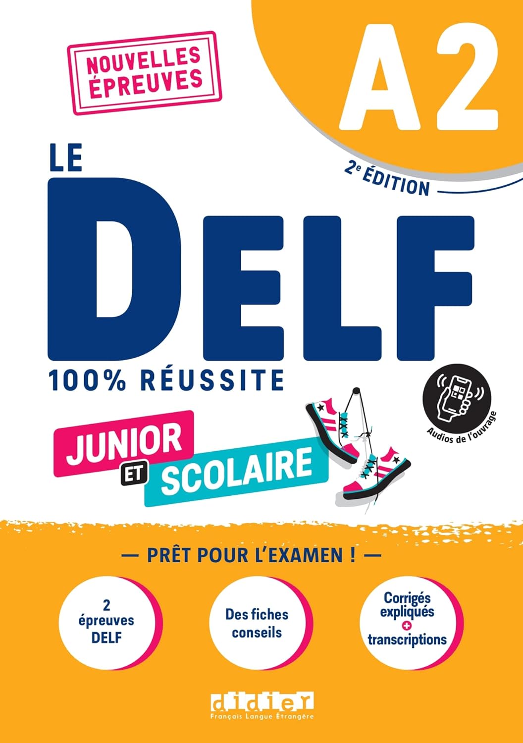 面向青少年的DELF考试用书 Le DELF A2 100% réussite junior et scolaire édition 2022
