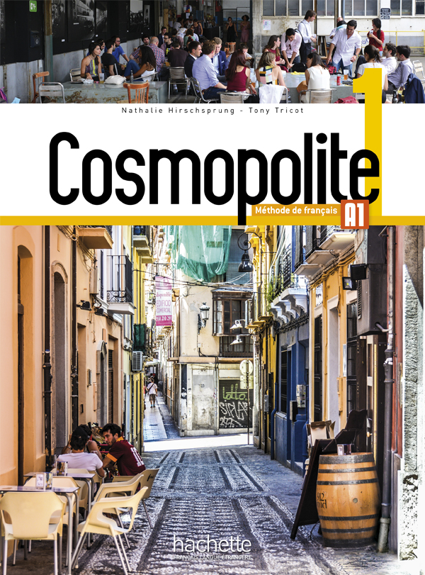 法语教材 |Cosmopolite 1 A1 青少年和成人 法语教材 Hachette出版社