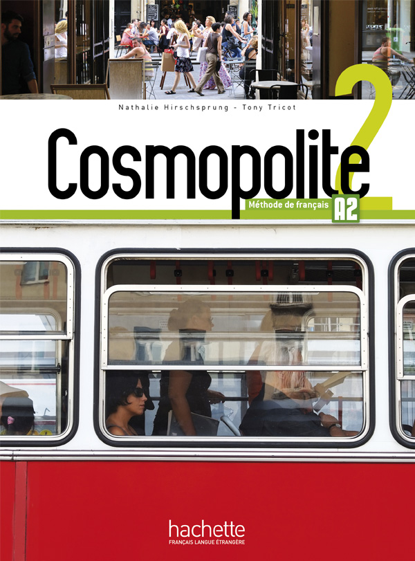 法语教材 |Cosmopolite 2 A2 青少年和成人 法语教材 Hachette出版社