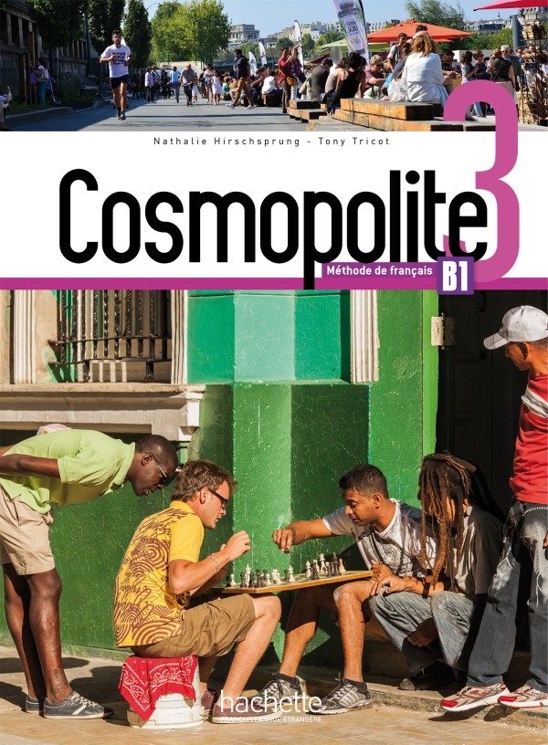 法语教材 |Cosmopolite 3 B1 青少年和成人 法语教材 Hachette出版社