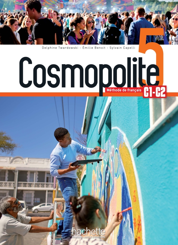 法语教材 |Cosmopolite 5 C1-C2 青少年和成人 法语教材 Hachette出版社