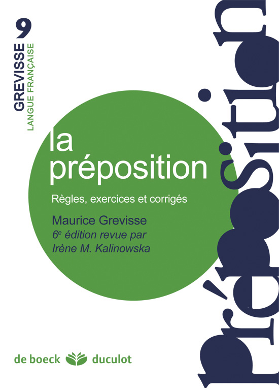法语语法一本通，带你吃透法语介词 La préposition (Grévisse et langue française)
法语介词使用手册