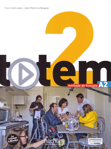 法语教材 |Totem 2 A2 青少年和成人法语教材  Hachette出版社