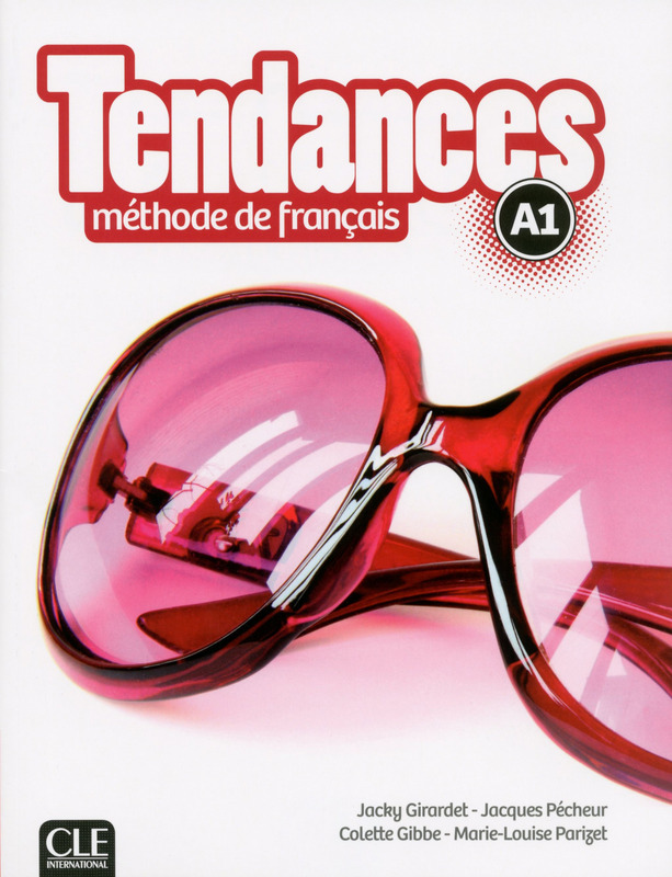 法语教材 |Tendances A1 青少年和成人 法语教材 Clé International出版社