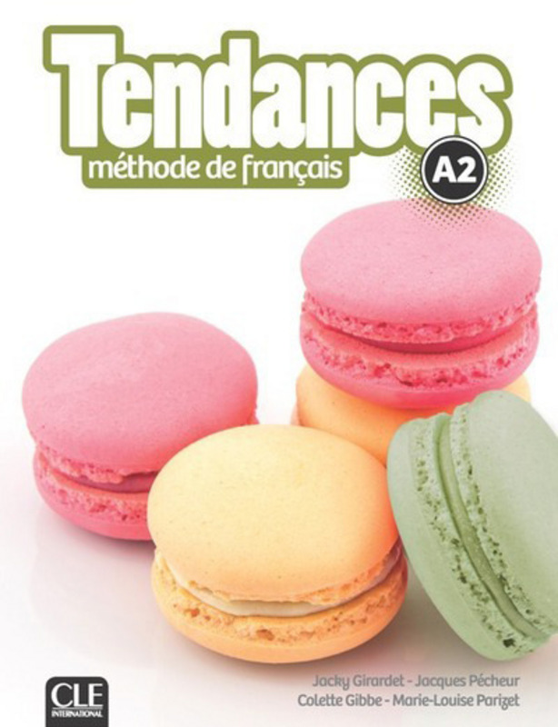 法语教材 |Tendances A2 青少年和成人 法语教材 Clé International出版社