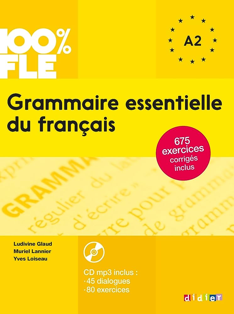 法语语法练习|初学者(A1-A2)必做的一本法语练习 Grammaire essentielle du français A1-A2