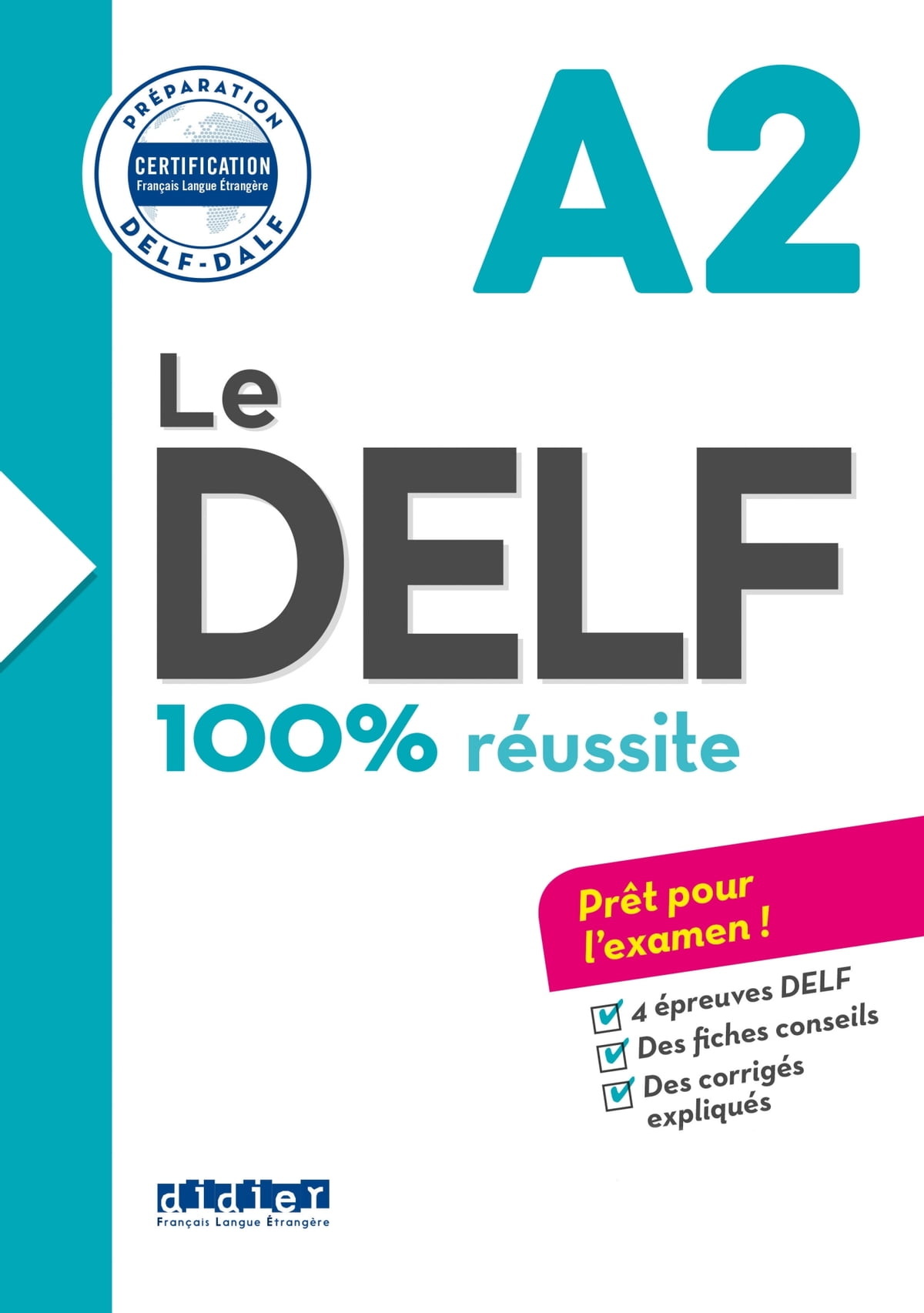 法语Delf/Dalf 考前准备书籍 Le DELF 100% réussite A2