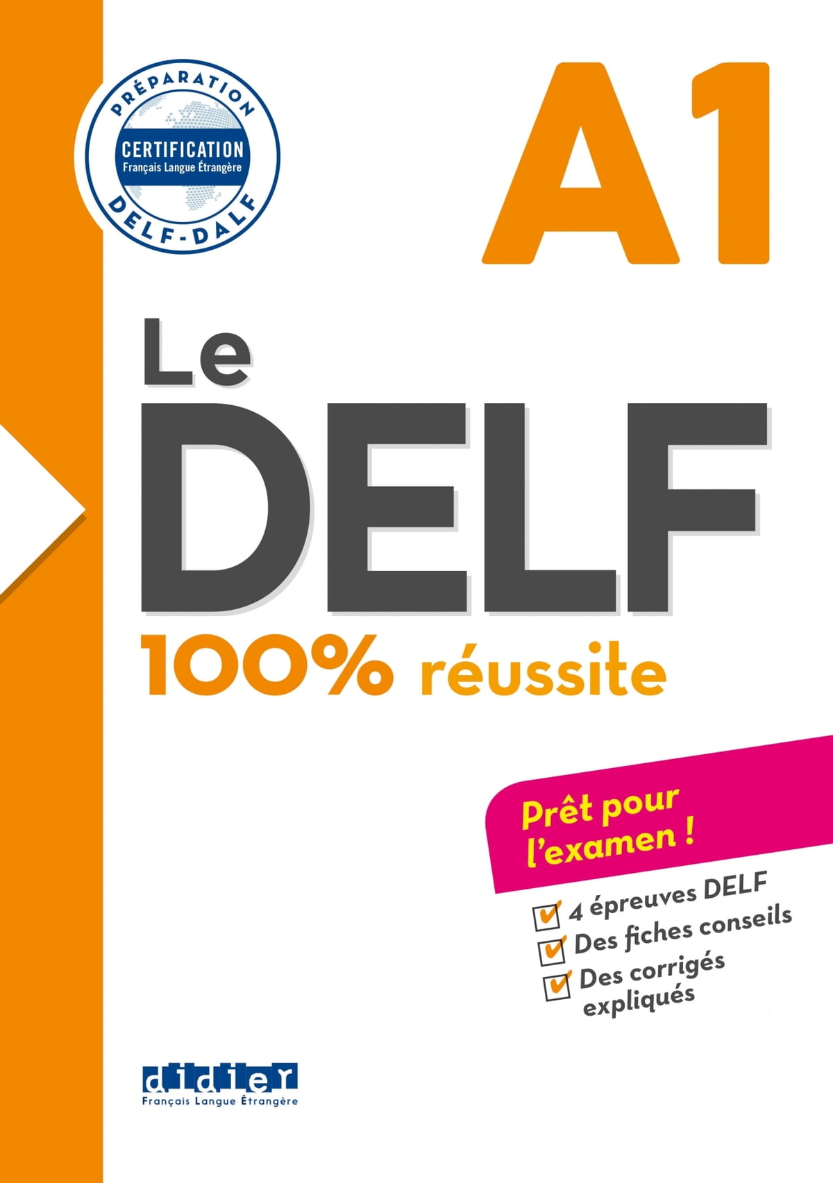 法语Delf/Dalf 考前准备书籍 Le DELF 100% réussite A1