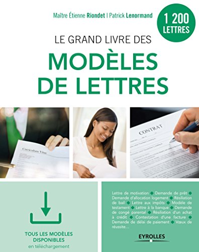 法语书信模板大全，涵盖所有领域 Le grand livre des modèles de lettres