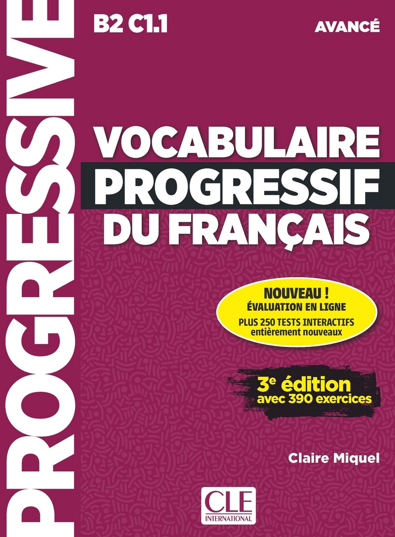 新版法语词汇渐进，法语词汇学习宝典|Vocabulaire progressif du françaisB2C1.1
