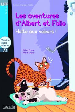  A1 Les aventures d’Albert et Folio : Halte aux voleurs Hachette