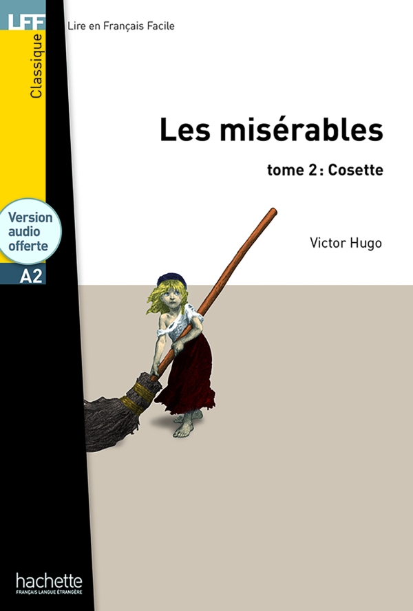  A2 Hachette Les misérables T2