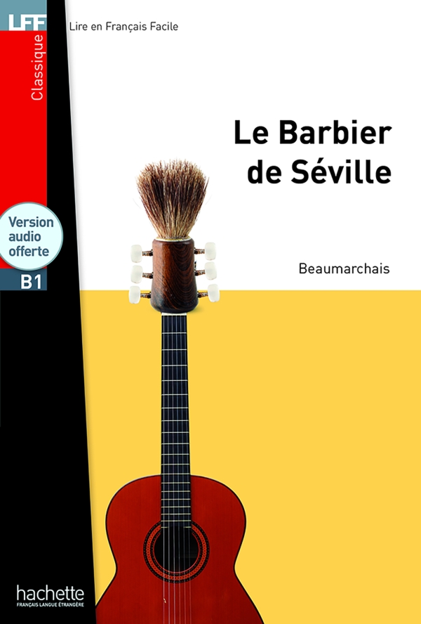 B1 Hachette-Le Barbier de Seville