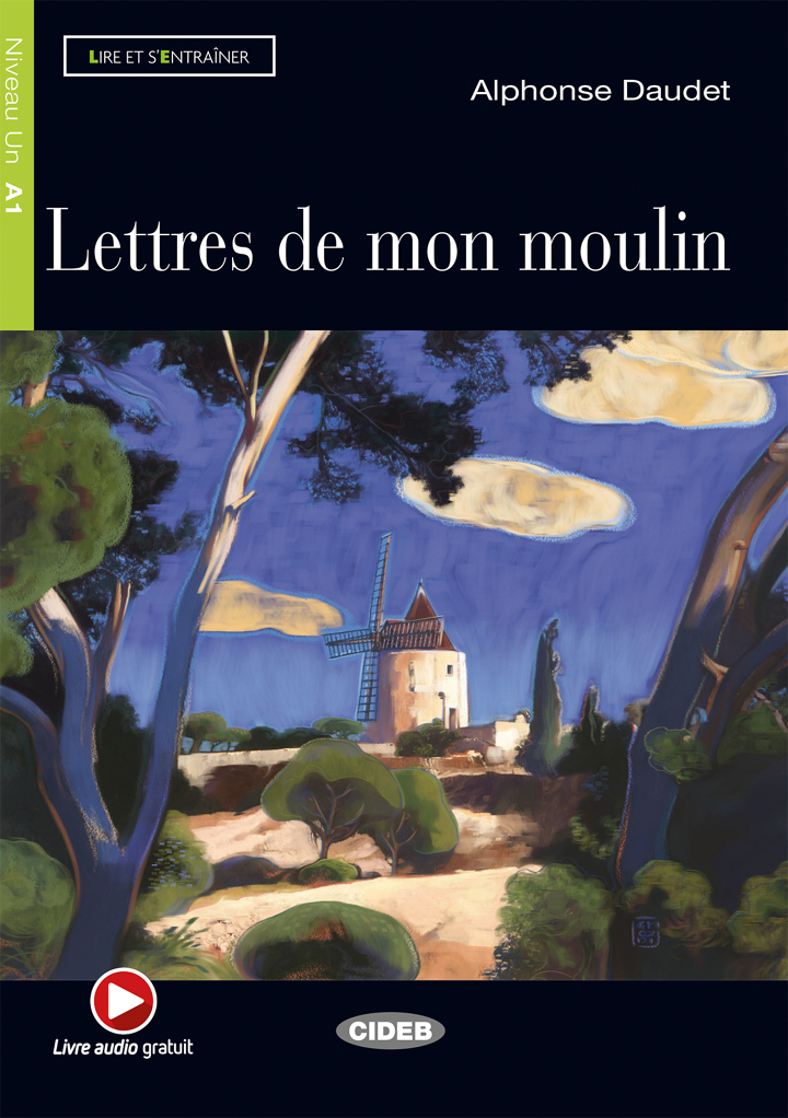 A1 CIDEB- Lettres de mon moulin