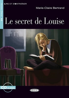 A2 CIDEB - Le secret de Louise