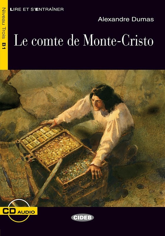 B1 CIDEB - Le comte de Monte-Cristo