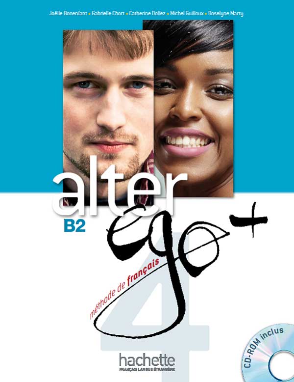 法语教材 |Alter Ego + 4 B2 青少年和成人 法语教材 Hachette出版社