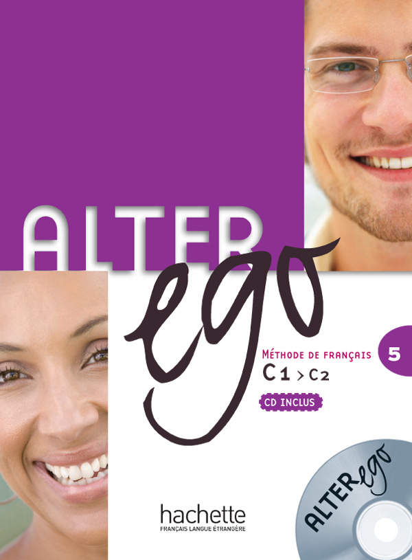 法语教材 |Alter Ego 5 C1-C2青少年和成人 法语教材 Hachette出版社