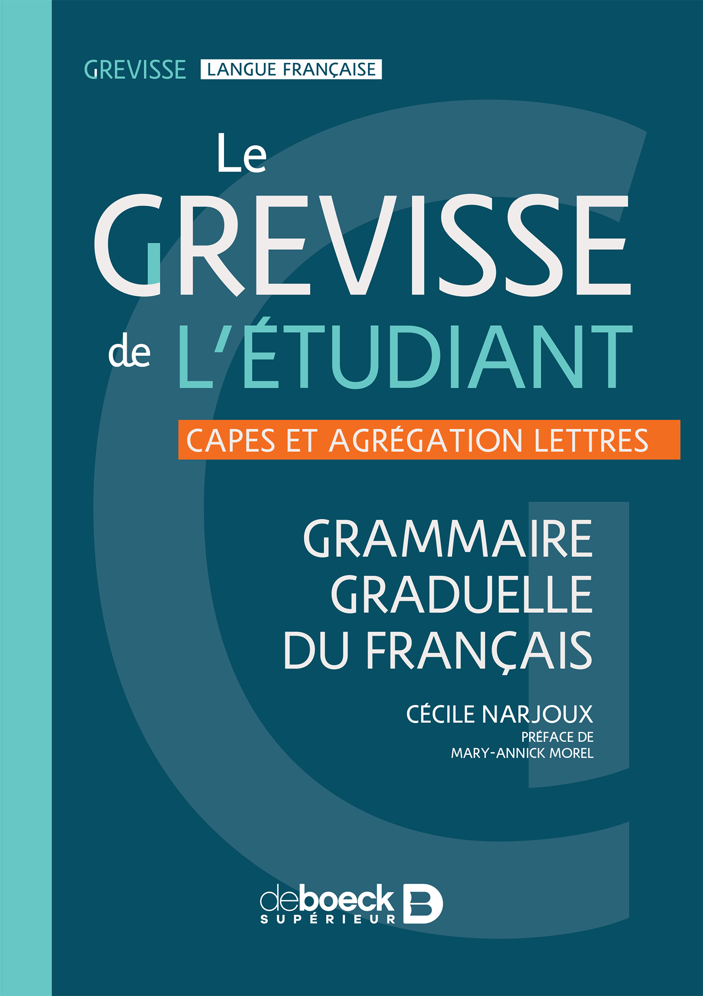 法语专业必看现代语言学成果渐进式法语语法 Le grevisse de l'étudiant (Grévisse et langue française)