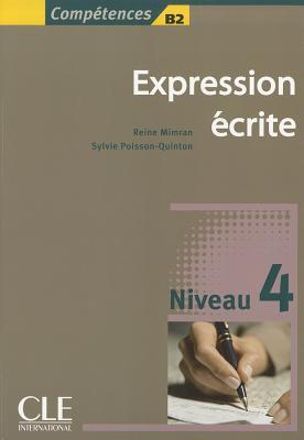 法语教材|Expression écrite  4 写作练习 (B2) CLE出版