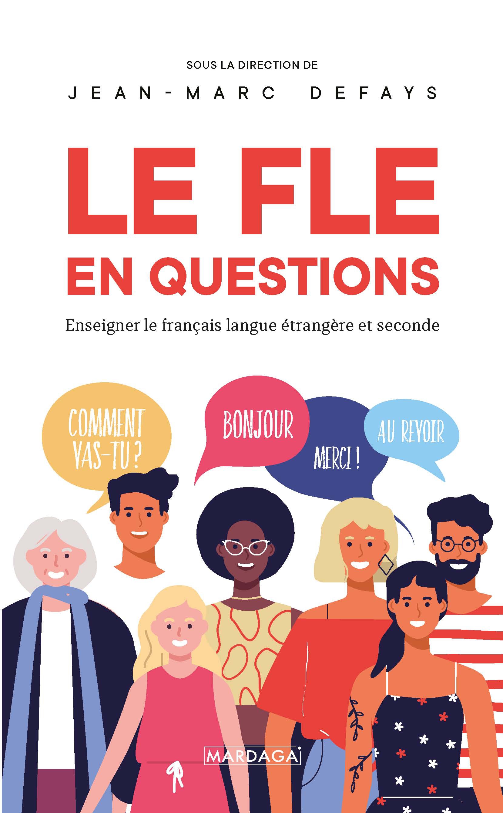 对外法语专业及老师必须知道的50个教学问题 Le FLE en questions: Enseigner le français langue étrangère et seconde