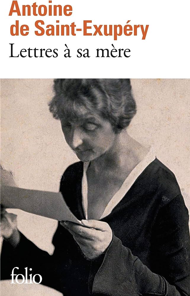 小王子作者献给至亲最深的告白 Lettres à sa mère